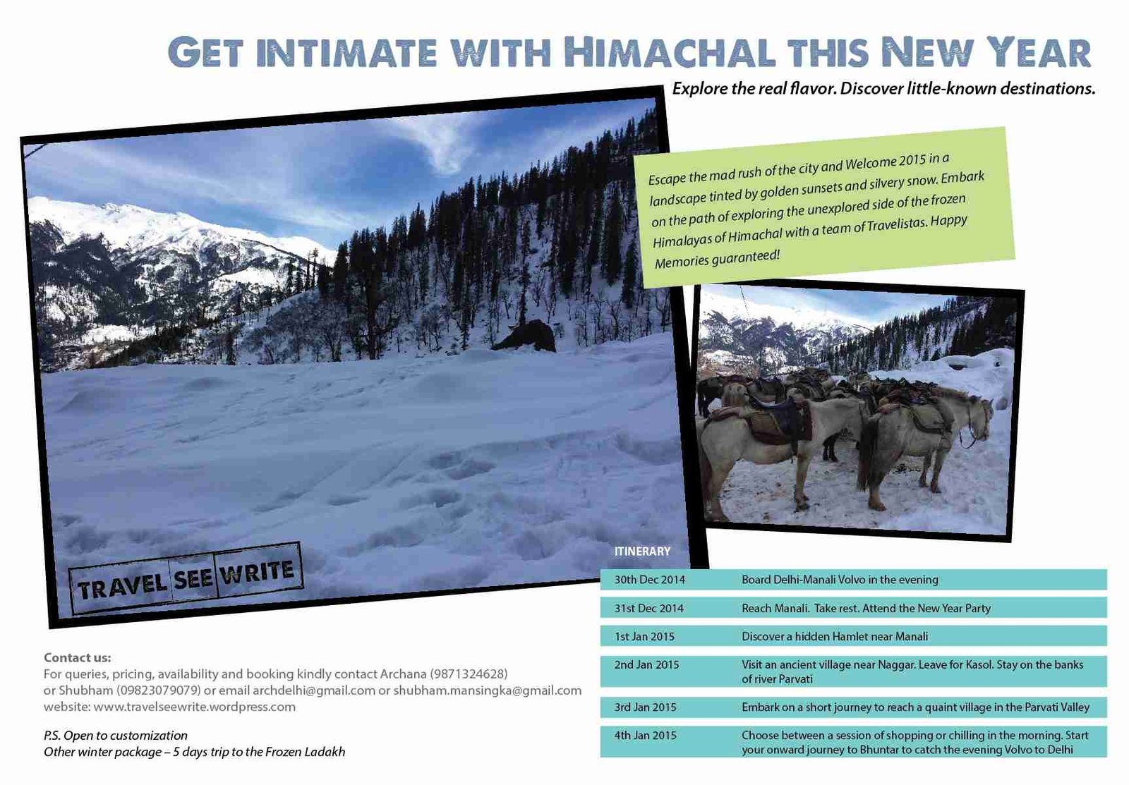 Welcome This New Year in Unexplored Himachal