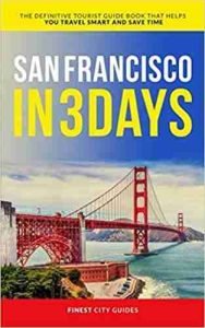 San Francisco in 3 Days