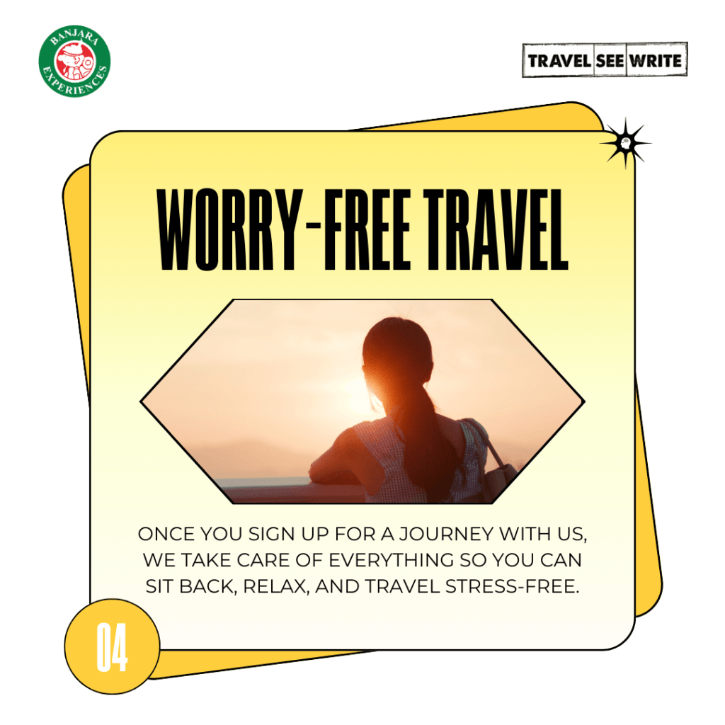 When you travel with us leave your worries behind.