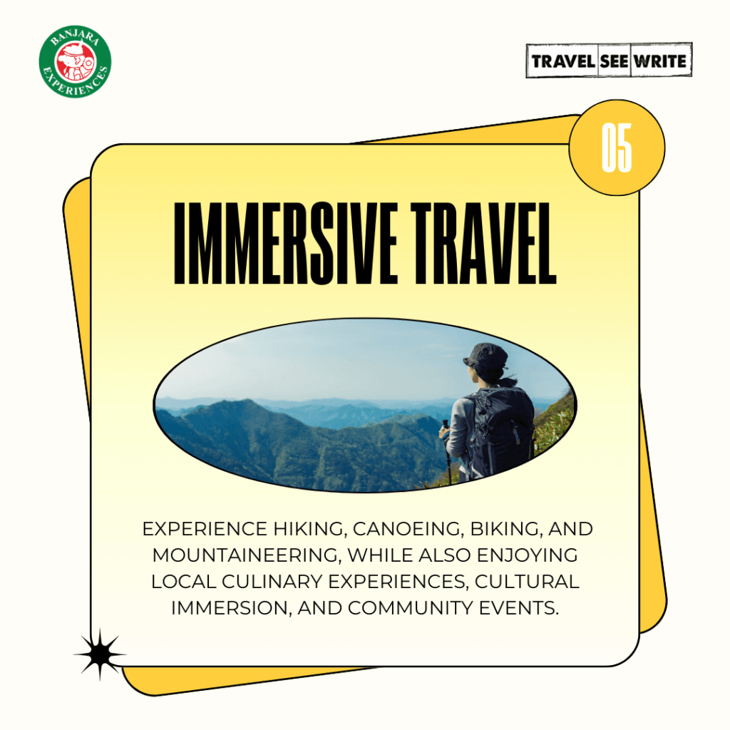 Immersive travel that marries both adventure and culture.